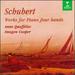 Schubert: Works for Piano Four Hands