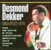 Greatest Hits Dekker Desmond