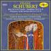 Schubert: Mass No. 4 in C, D.452; Symphony No. 3 in D, D.200; Overtures in the Italic Style in C, D.951, and D, D.590