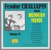 Chaliapin: Sings Russian Music, Volume 2