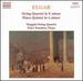 Elgar: String Quartet-Piano Quintet