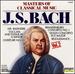 Masters of Classical Music: J.S. Bach