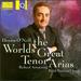 Dennis O'Neill the Worlds Greates Tenor Arias (Cd, 1990)