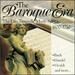 The Baroque Era the Life, Times, &Music Series 1600-1750