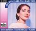 Maria Callas Rarities: Interviews, Rehearsals, Arias