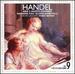 Handel-Arie E Duetti D'Amore / Piau, Banditelli, Europa Galante, Biondi