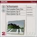 Schumann: the Complete Piano Trios / Piano Quartet, Op. 47 / Piano Quintet, Op. 44