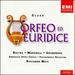 Gluck: Orfeo Ed Euridice / Baltsa, M. Marshall, Gruberova; Muti