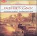 Pachelbel's 'Canon'-Orchestral Favourites, Vol. 1