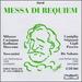 Verdi: Messa Di Requiem (Toscanini 1938) & Messa Di Requiem (De Sabata 1940)