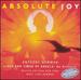 Newman: Absolute Joy-Lives and Times of Angels-an Oratorio