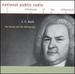 J. S. Bach: the Brook and the Wellspring (National Public Radio Milestones of the Millennium)