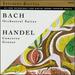 Bach: Orchestral Suites Nos. 1 & 2-Handel: Concerto Grosso, Op. 6 No. 7