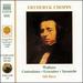 Chopin: Waltzes / Contredanse / Ecossaises / Tarantelle