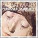 Pergolesi  Scarlatti-Stabat Mater / Bertagnolli  Mingardo  Concerto Italiano  Alessandrini
