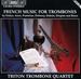 French Music for Trombones