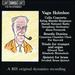 Vagn Holmboe: Cello Concerto; Benedic Domino; Triade; Quintet for Brass