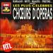 Les Plus Celebres Choeurs D'Operas (Opera Choruses)
