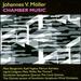 Johannes V. Mller: Chamber Music