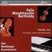 Mendelssohn: Trios No. 1; Trio No. 2