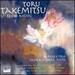Takemitsu: Flute Music Towards the Sea III, Eucalypts, Etc / Aureole Trio