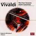 The Four Seasons; Violin Concerti