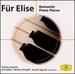 Fur Elise: Romantic Piano Pieces-Eloquence / Var
