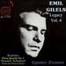 Emil Gilels Legacy, Vol 4