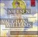 Nielsen: Symphony No. 4, Op. 29; Concerto for Violin and Orchestra, Op. 33/Vaughan Williams: Symphony No. 5 in D Major; Concerto for 2 Pianos and Orchestra