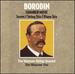 Borodin: Chamber Music, Vol. 3 (Sextet / String Trio / Piano Trio)