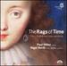 The Rags of Time: 17th C. English Lute Songs and Dances
