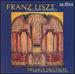 Liszt: Works for Organ, Vol. 2