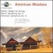 American Masters: Barber-Adagio for Strings / Harris-Symphony No. 3 / Schuman-Symphony No. 3