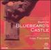 Bartk: Bluebeard's Castle