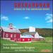 Shenandoah: Songs of the American Spirit