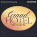Grand Hotel: the Musical-Broadway Cast Recording