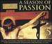 A Season of Passion