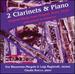 2 Clarinets & Piano: Original Music From Finland, Malta, Israel and Points in Between