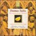 Tallis: Complete Works, Vol 9-the Instrumental Music and Songs /Charivari Agrable  Sayce  Taylor  Cummings  Benson Wilson