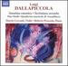 Luigi Dallapiccola: Sonatina canonica; Tartiniana seconda; Due Studi; Quaderno musicale di Annalibera