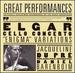 Elgar: Cello Concerto; Enigma" Variations; Pomp and Circumstance Marches No. 1 & 4