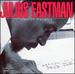 Julius Eastman: Unjust Malaise