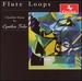 Flute Loops: Chamber Music