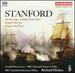 Stanford: The Revenge; Songs of the Sea; Songs of the Fleet [Hybird SACD]