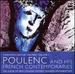 Poulenc and His French Contemporaries
