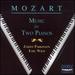 Mozart-Music for Two Pianos