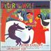 Prokofiev: Peter & the Wolf
