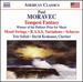 Paul Moravec: Tempest Fantasy; Mood Swings; B.A.S.S. Variations; Scherzo
