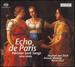 Echo de Paris: Parisian Love Songs 1610-1660