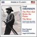 Virgil Thompson: The Plow that Broke the Plains; The River